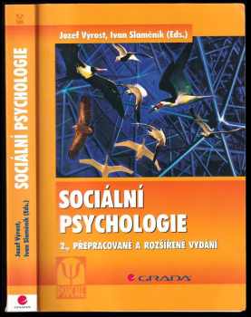 Sociální psychologie - Ivan Slaměník, Jozef Výrost (2008, Grada) - ID: 1207535