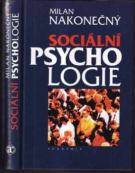 Milan Nakonečný: Sociální psychologie