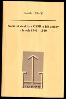Sociální struktura ČSSR a její změny v letech 1945-1980