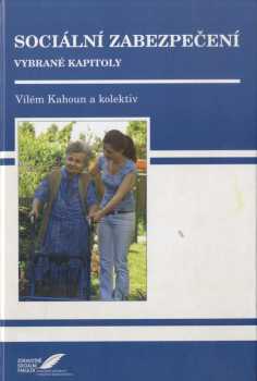 Vilém Kahoun: Sociální zabezpečení