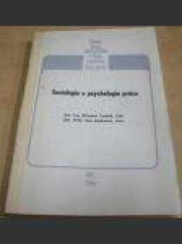 Sociologie a psychologie práce