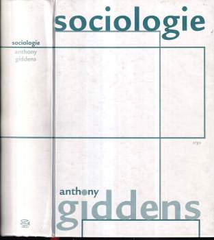 Anthony Giddens: Sociologie