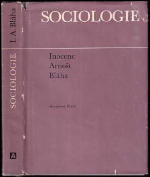 Arnošt Inocenc Bláha: Sociologie