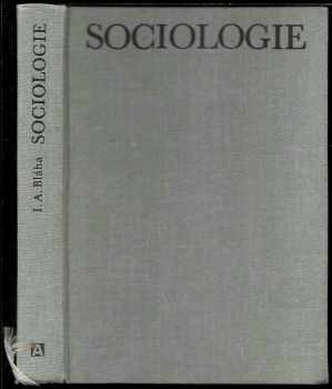 Arnošt Inocenc Bláha: Sociologie