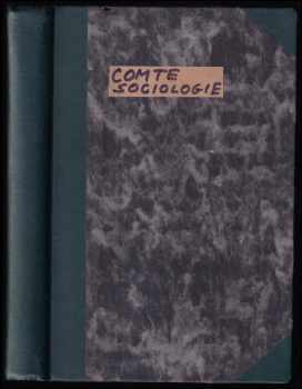 Auguste Comte: Sociologie