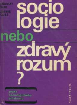 Sociologie nebo zdravý rozum?