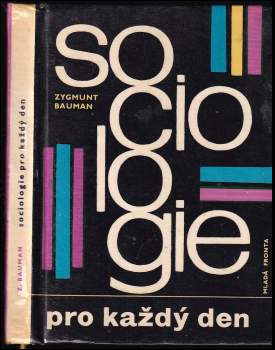 Zygmunt Bauman: Sociologie pro každý den