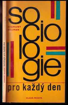 Zygmunt Bauman: Sociologie pro každý den