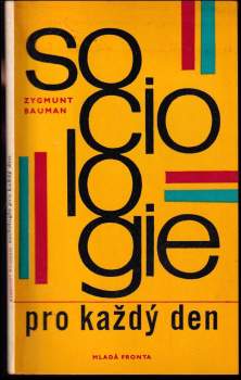 Zygmunt Bauman: Sociologie pro každý den