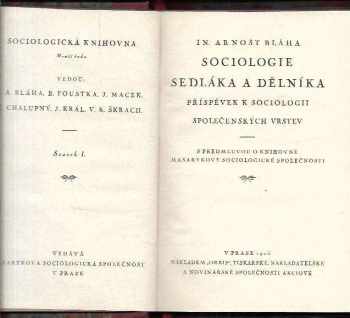 Arnošt Inocenc Bláha: Sociologie sedláka a dělníka