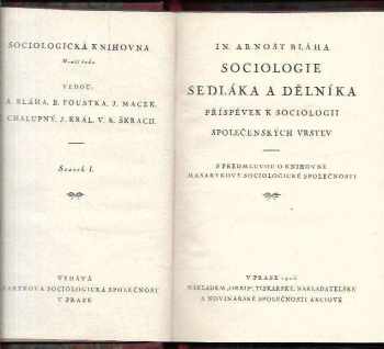 Arnošt Inocenc Bláha: Sociologie sedláka a dělníka : příspěvek k sociologii společenských vrstev