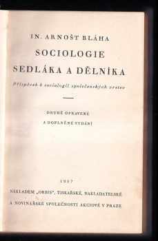Arnošt Inocenc Bláha: Sociologie sedláka a dělníka - příspěvek k sociologii společenských vrstev
