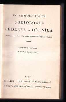 Arnošt Inocenc Bláha: Sociologie sedláka a dělníka