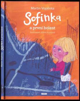 Martin Vopěnka: Sofinka a první bolest