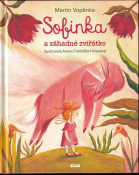 Sofinka a záhadné zvířátko