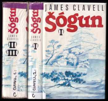 James Clavell: Šógun : Díl 1-3 (2 svazky)