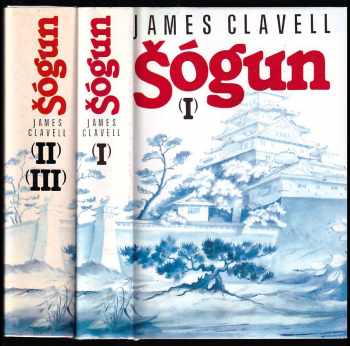 Šógun : román o Japonsku - James Clavell (1993, Odeon) - ID: 1607231