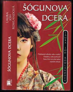 Laura Joh Rowland: Šógunova dcera