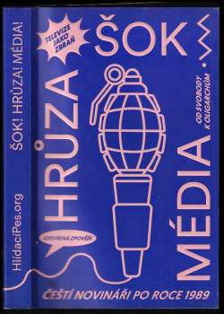 Šok! Hrůza! Média!