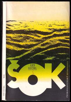 Jan Suchl: Šok
