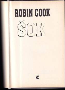 Robin Cook: Šok