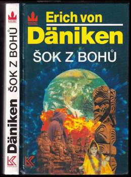 Erich von Däniken: Šok z bohů