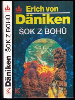 Erich von Däniken: Šok z bohů