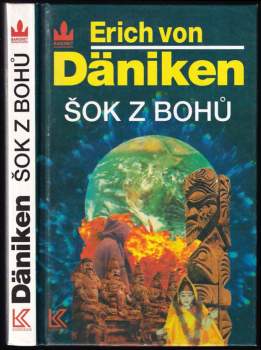 Erich von Däniken: Šok z bohů