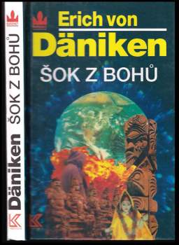 Erich von Däniken: Šok z bohů
