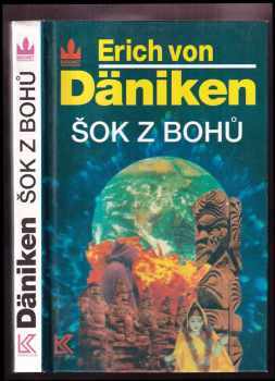 Erich von Däniken: Šok z bohů