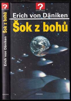 Šok z bohů - Erich von Däniken (2017, Euromedia Group) - ID: 1955455