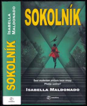 Isabella Maldonado: Sokolník
