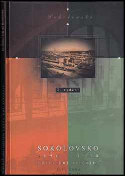 Sokolovsko 1890 - 1950 ( přes půl století )