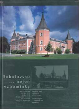 Sokolovsko ...nejen vzpomínky