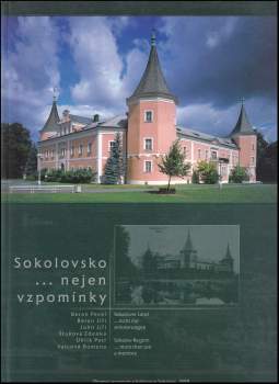 Sokolovsko ...nejen vzpomínky