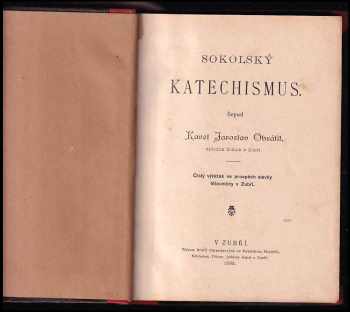 Karel Jaroslav Obrátil: Sokolský katechismus