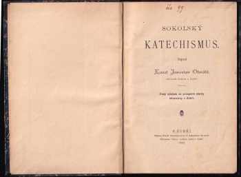 Karel Jaroslav Obrátil: Sokolský katechismus