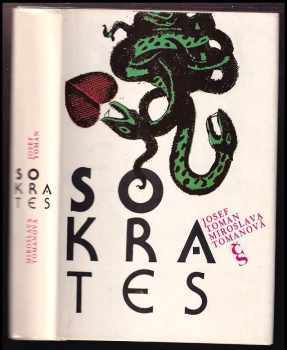 Sokrates - Josef Toman, Miroslava Tomanová (1987, Československý spisovatel) - ID: 465848