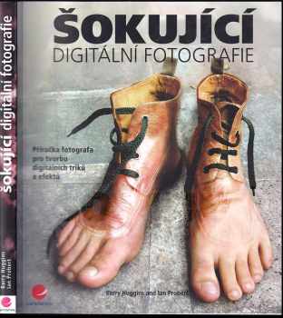 Šokující digitální fotografie