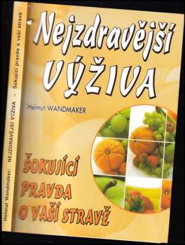 Šokující pravda o vaší stravě
