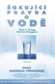 Šokující pravda o vodě
