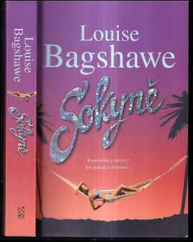 Louise Bagshawe: Sokyně