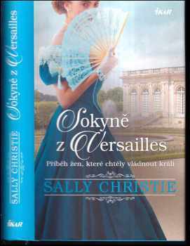 Sally Christie: Sokyně z Versailles