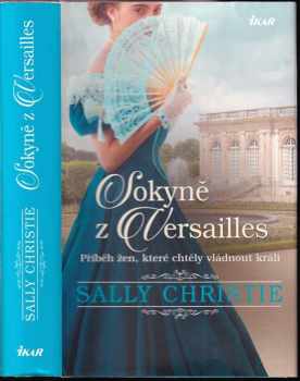 Sally Christie: Sokyně z Versailles
