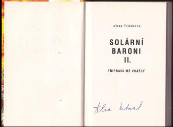 Alena Vitásková: Solární baroni, 1. - 3. díl