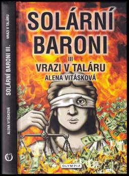 Alena Vitásková: Solární baroni