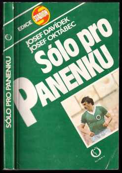 Sólo pro Panenku - Karel Novák, Josef Davídek, Josef Oktábec, Josef Oktávec (1986, Olympia) - ID: 453288