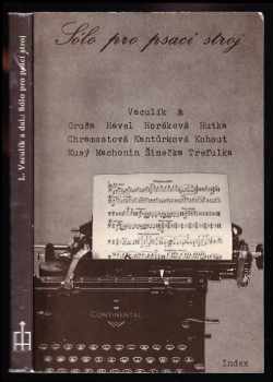 Václav Havel: Sólo pro psací stroj - čs. fejeton 1976-1979