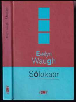 Evelyn Waugh: Sólokapr