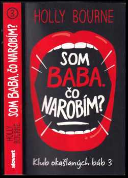 Som baba. Čo narobím? : 3